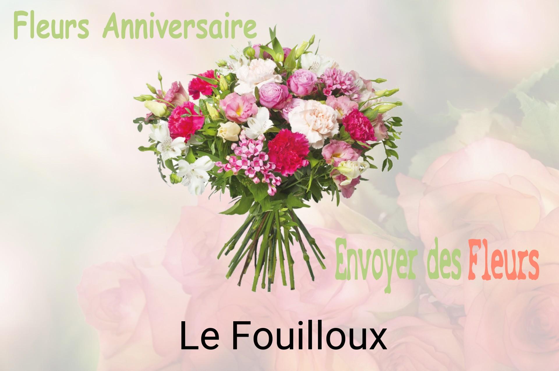 Bouquet de fleurs d’anniversaire livré à Le Fouilloux